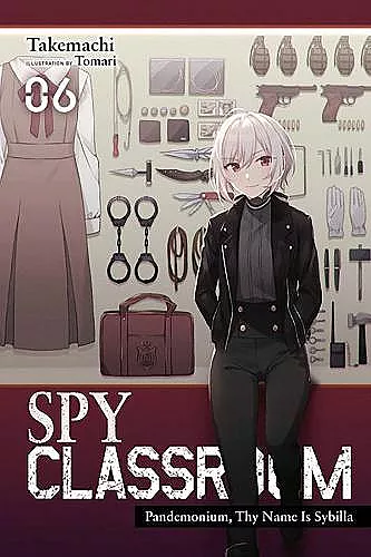 Spy Classroom, Vol. 6 (light novel) cover