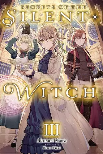 Secrets of the Silent Witch, Vol. 3 cover