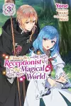 I Want to Be a Receptionist in This Magical World, Vol. 3 (manga) cover