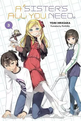 A Sister's All You Need., Vol. 3 (light novel) cover