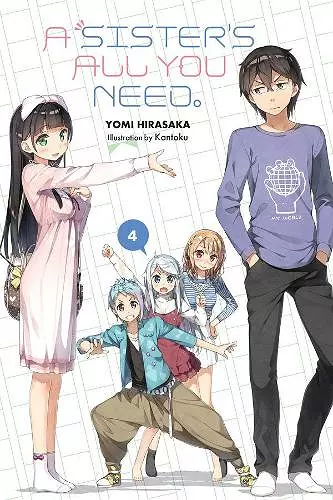 A Sister's All You Need., Vol. 4 (light novel) cover