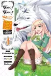 Woof Woof Story: I Told You to Turn Me Into a Pampered Pooch, Not Fenrir!, Vol. 1 (manga) cover