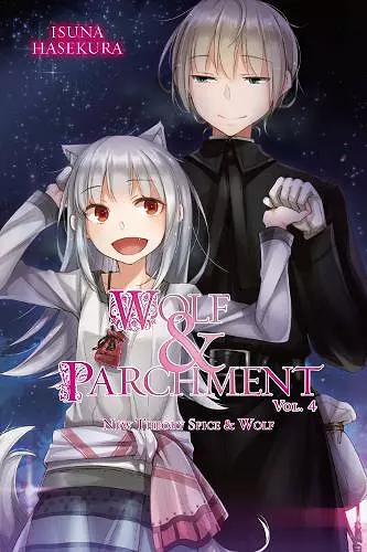 Wolf & Parchment: New Theory Spice & Wolf, Vol. 4 (light novel) cover