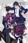 The Other World's Books Depend on the Bean Counter, Vol. 1 (light novel) cover