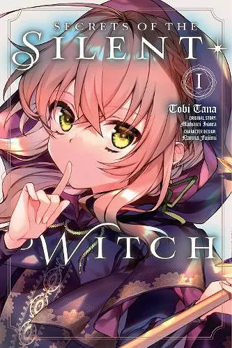 Secrets of the Silent Witch, Vol. 1 (manga) cover