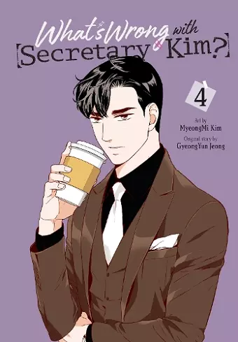 What's Wrong with Secretary Kim?, Vol. 4 cover