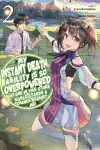 My Instant Death Ability Is So Overpowered, No One in This Other World Stands a Chance Against Me!, Vol. 2 (light novel) cover