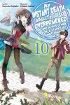 My Instant Death Ability Is So Overpowered, No One in This Other World Stands a Chance Against Me!, Vol. 10 (light novel) cover