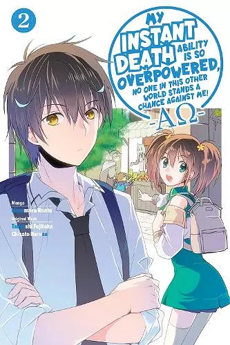 My Instant Death Ability Is So Overpowered, No One in This Other World Stands a Chance Against Me! —AO—, Vol. 2 (manga) cover