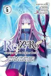 Re:ZERO -Starting Life in Another World-, Chapter 4: The Sanctuary and the Witch of Greed, Vol. 6 cover