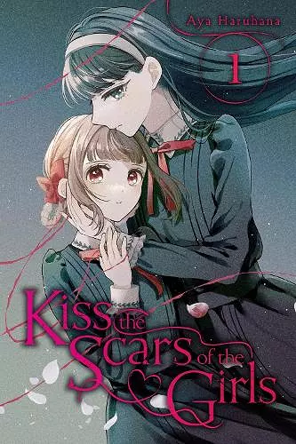 Kiss the Scars of the Girls, Vol. 1 cover