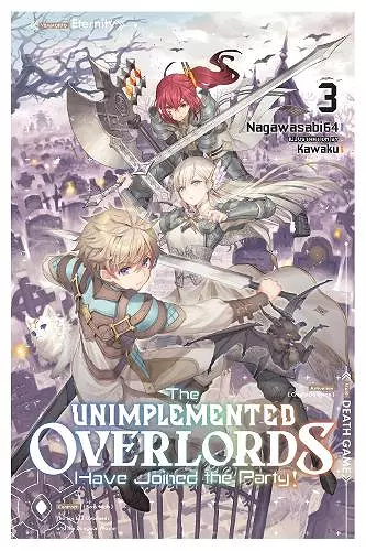 The Unimplemented Overlords Have Joined the Party!, Vol. 3 cover