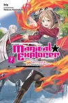 Magical Explorer, Vol. 7 (light novel) Reborn as a Side Character in a Fantasy Dating Sim cover