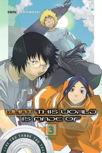 What This World Is Made Of, Vol. 3 cover