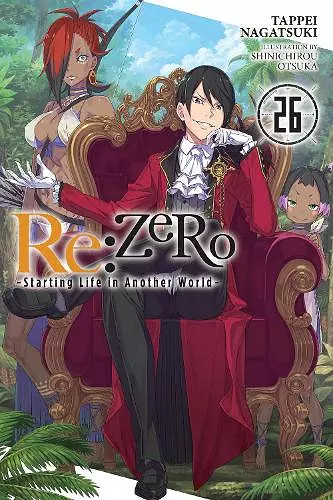 Re:ZERO -Starting Life in Another World-, Vol. 26 (light novel) cover