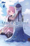 Magia Record: Puella Magi Madoka Magica Side Story, Vol. 7 cover