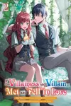 If the Villainess and Villain Met and Fell in Love, Vol. 2 (light novel) cover