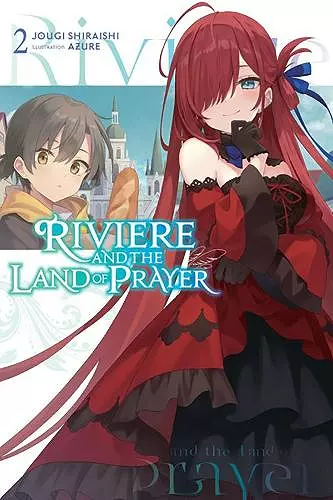 Riviere and the Land of Prayer, Vol. 2 (light novel) cover