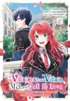 If the Villainess and Villain Met and Fell in Love, Vol. 1 (manga) cover