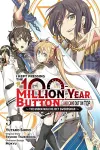 I Kept Pressing the 100-Million-Year Button and Came Out on Top, Vol. 5 (manga) cover