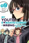 My Youth Romantic Comedy is Wrong, As I Expected @ comic, Vol. 9 (manga) cover