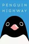 Penguin Highway cover