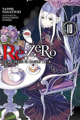 re:Zero Starting Life in Another World, Vol. 10 (light novel) cover