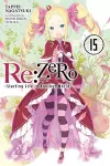 Re:ZERO -Starting Life in Another World-, Vol. 15 (light novel) cover