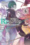 Re:ZERO -Starting Life in Another World-, Vol. 16 (light novel) cover