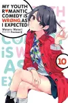 My Youth Romantic Comedy is Wrong, As I Expected, Vol. 10 (light novel) cover