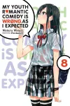 My Youth Romantic Comedy is Wrong, As I Expected @ comic, Vol. 8 (light novel) cover