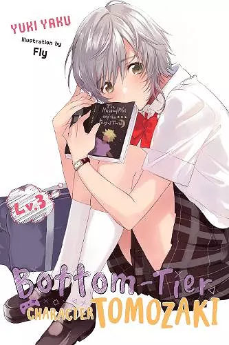 Bottom-Tier Character Tomozaki, Vol. 3 (light novel) cover