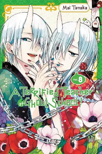 A Terrified Teacher at Ghoul School!, Vol. 8 cover