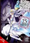 Is It Wrong to Try to Pick Up Girls in a Dungeon? On the Side: Sword Oratoria, Vol. 25 (manga) cover