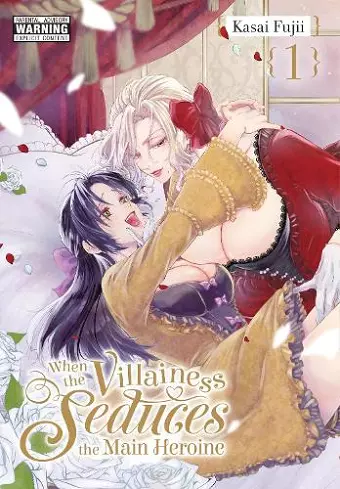 When the Villainess Seduces the Main Heroine, Vol. 1 cover