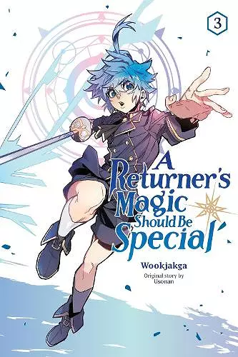 A Returner's Magic Should Be Special, Vol. 3 cover