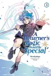 A Returner's Magic Should Be Special, Vol. 3 cover