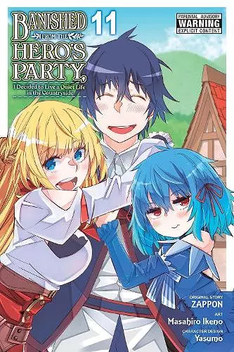 Banished from the Hero's Party, I Decided to Live a Quiet Life in the Countryside, Vol. 11 (manga) cover