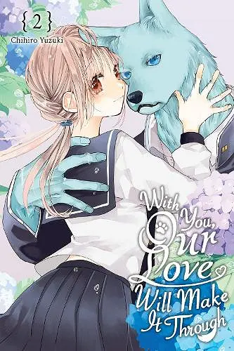With You, Our Love Will Make It Through, Vol. 2 cover
