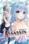 The World's Finest Assassin Gets Reincarnated in Another World as an Aristocrat, Vol. 6 (manga) cover