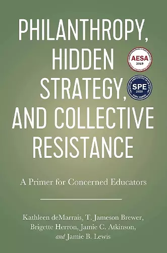 Philanthropy, Hidden Strategy, and Collective Resistance cover