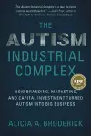 The Autism Industrial Complex cover