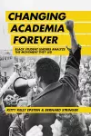 Changing Academia Forever cover