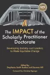 The IMPACT of the Scholarly Practitioner Doctorate cover