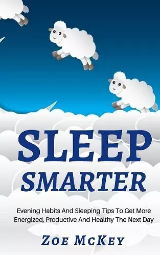 Sleep Smarter cover