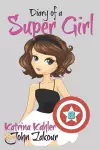 Diary of a Super Girl cover