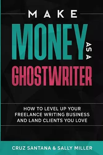 Make Money As A Ghostwriter cover