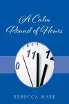 A Calm Round of Hours cover