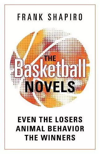 The Basketball Novels cover