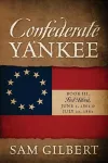 Confederate Yankee Book III cover